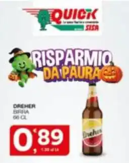 Quick Sisa Dreher birra offerta