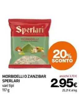 Superconti Morbidelli o Zanzibar Sperlari offerta