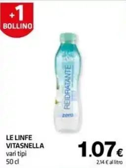 Superconti Le linfe vitasnella offerta