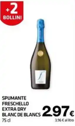 Superconti Spumante Freschello Extra Dry Blanc de Blancs offerta