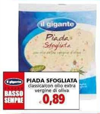 Il Gigante il gigante Piada Sfogliata offerta