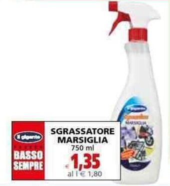 Il Gigante il gigante Sgrassatore Marsiglia 750 ml offerta