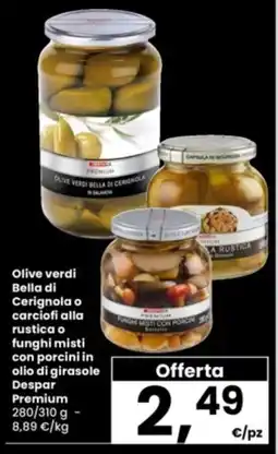 Interspar Olive verdi Bella di Cerignola o carciofi alla rustica o funghi misti con porcini in olio di girasole Despar Premium offerta