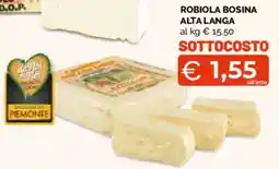 Mercatò Extra Robiola Bosina Alta Langa offerta
