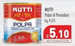 Cash & Carry Grossy Mutti Polpa di Pomodoro offerta