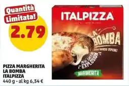 PENNY Pizza Margherita La Bomba Italpizza offerta