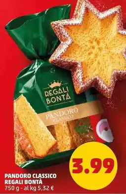PENNY Pandoro classico Regali Bontà offerta