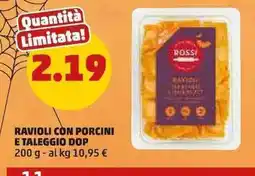 PENNY Rossi ravioli con porcini e taleggio dop offerta