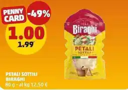 PENNY Petali sottili Biraghi offerta