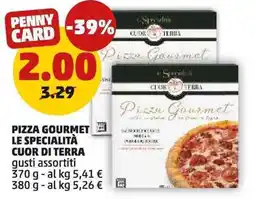 PENNY Pizza Gourmet Le Specialità Cuor di Terra offerta