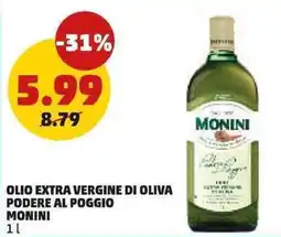 PENNY Olio extra vergine di oliva podere al poggio monini offerta
