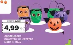 Oasi Contenitore dolcetto scherzetto offerta