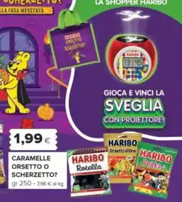 Oasi Caramelle Orsetto o Scherzetto? Haribo offerta