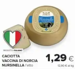 Oasi Caciotta vaccina di Norcia Nursinella offerta