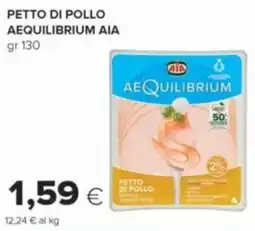 Oasi Petto di pollo Aequilibrium Aia offerta
