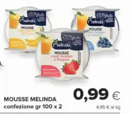 Oasi Mousse Melinda offerta