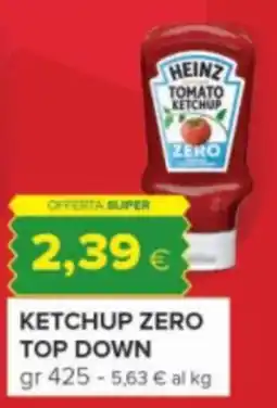 Oasi Heinz Tomato Ketchup Zero offerta