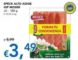 Migross Supermercati e Market Speck Alto Adige IGP Moser offerta