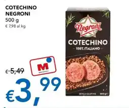 Migross Supermercati e Market Cotechino Negroni offerta