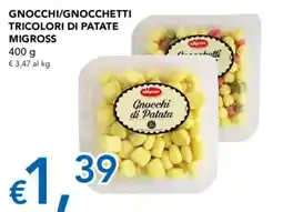 Migross Supermercati e Market Gnocchi di Patata Migross offerta