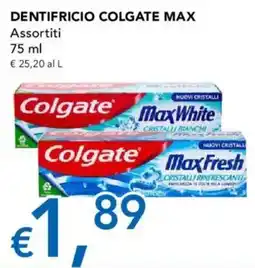Migross Supermercati e Market Dentifricio Colgate Max Assortiti offerta