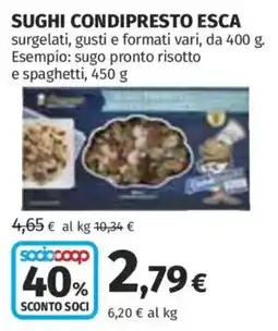 Ipercoop Sughi condipresto Esca offerta
