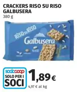 Ipercoop Crackers riso su riso Galbusera offerta