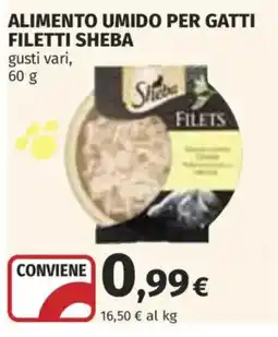 Ipercoop Alimento umido per gatti filetti Sheba offerta