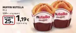 Ipercoop Muffin Nutella offerta