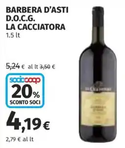 Ipercoop Barbera d'Asti La Cacciatora offerta
