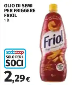 Ipercoop Olio di semi per friggere Friol offerta