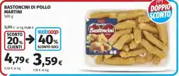 Ipercoop Bastoncini di pollo Martini offerta