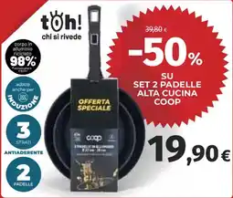 Ipercoop Set 2 padelle alta cucina Coop offerta
