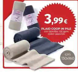 Ipercoop Plaid coop in pile offerta