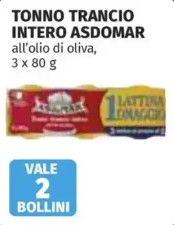 Ipercoop Tonno trancio intero Asdomar all’olio di oliva offerta