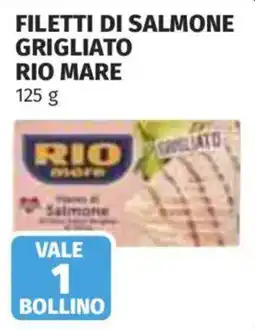 Ipercoop Filetti di salmone grigliato Rio Mare offerta