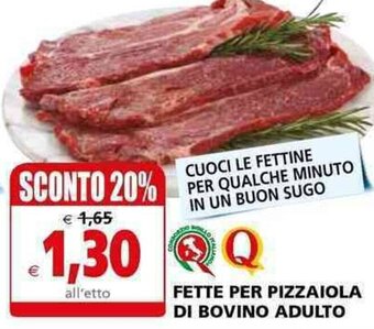 Il Gigante Fette Per Pizzaiola Di Bovino Adulto offerta