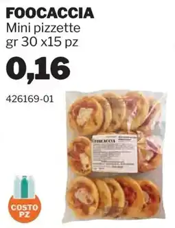 GrosMarket Foocaccia mini pizzette offerta