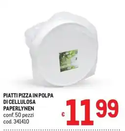 Metro Piatti pizza in polpa di cellulosa paperlynen offerta