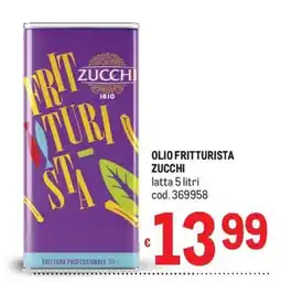 Metro Olio fritturista Zucchi offerta