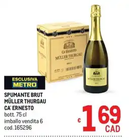 Metro Spumante brut Müller thurgau ca' ernesto offerta