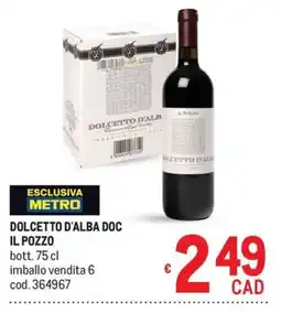Metro Dolcetto d'Alba DOC Il Pozzo offerta