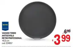 Metro Vassoio tondo antiscivolo Metro Professional offerta