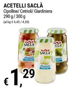 Tre Valli Supermercato Acetelli Saclà offerta