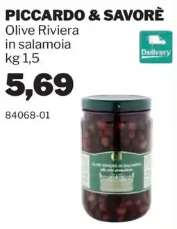 GrosMarket Piccardo & Savorè Olive Riviera in salamoia offerta