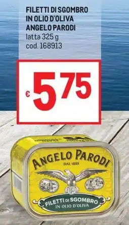 Metro Filetti di sgombro Angelo Parodi offerta
