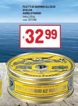 Metro Filetti di sgombri all'olio di oliva Angelo Parodi offerta