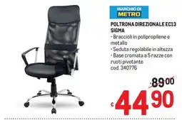 Metro Poltrona direzionale Sigma offerta