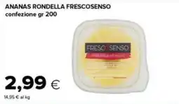 Tigre Ananas rondella frescosenso offerta
