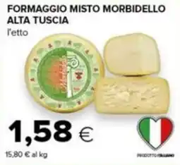 Tigre Formaggio misto morbidello alta tuscia offerta